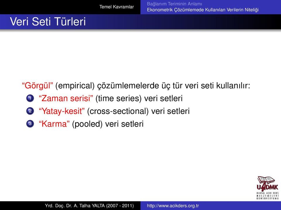 serisi (time series) veri setleri 2 Yatay-kesit