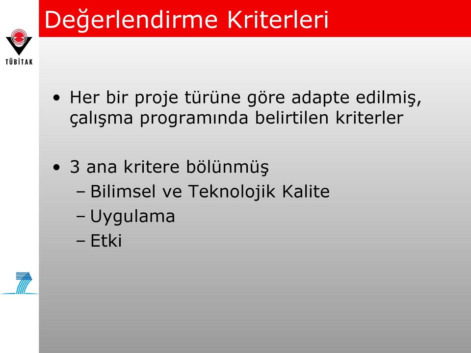 programında belirtilen kriterler 3 ana