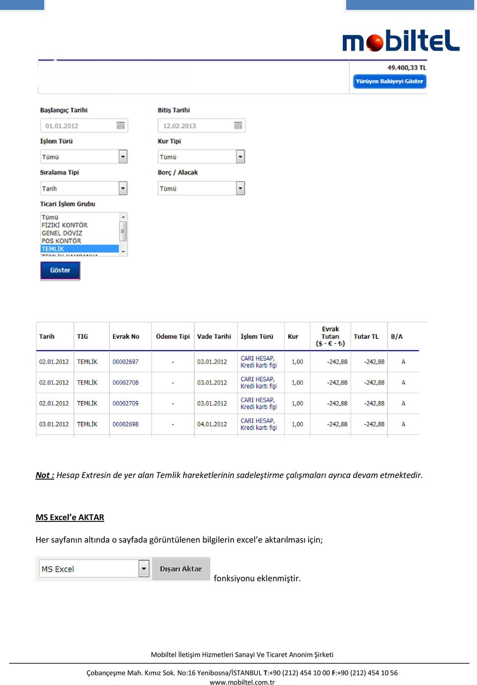 MS Excel e AKTAR Her sayfanın altında o sayfada