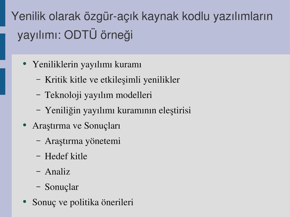 kuramının eleştirisi Araştırma ve Sonuçları Araştırma