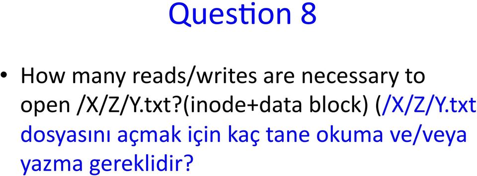 (inode+data block) (/X/Z/Y.