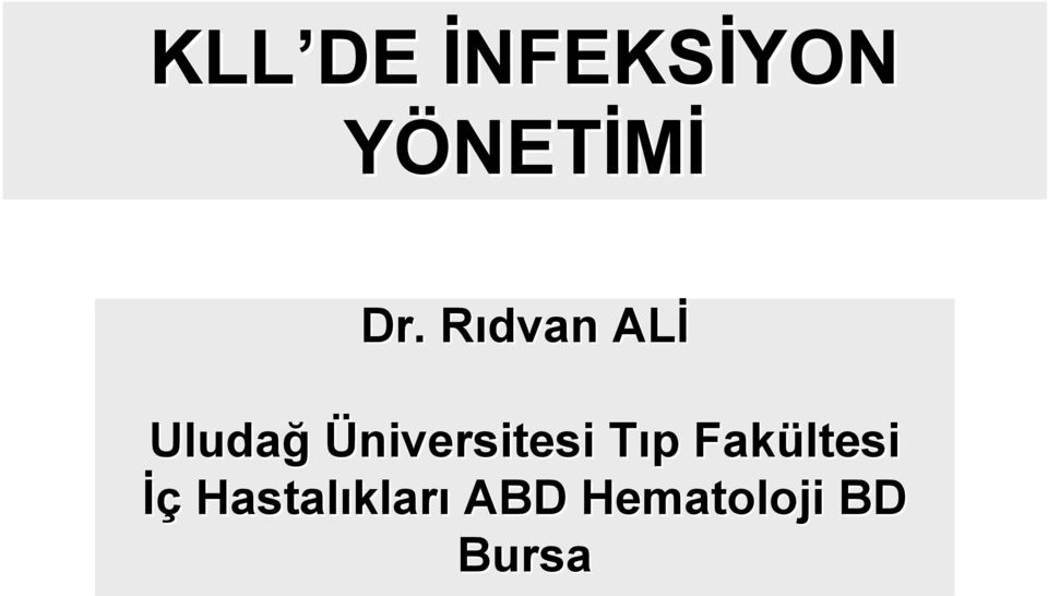 Üniversitesi Tıp T p Fakültesi