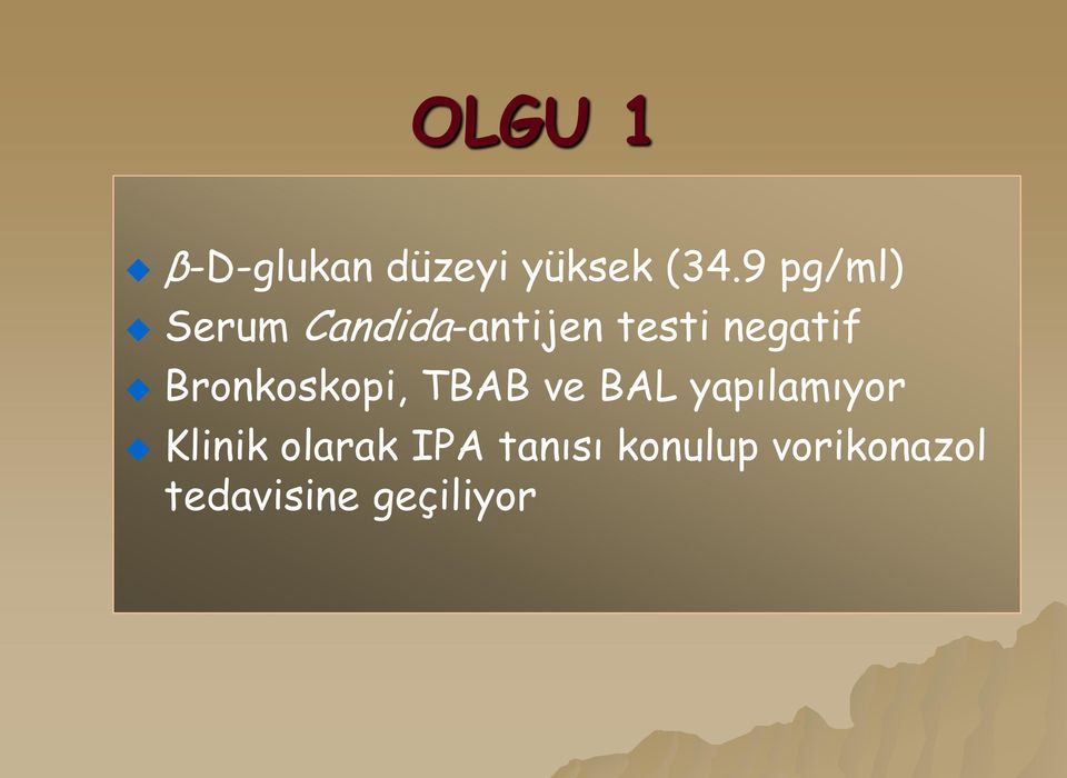 Bronkoskopi, TBAB ve BAL yapılamıyor Klinik