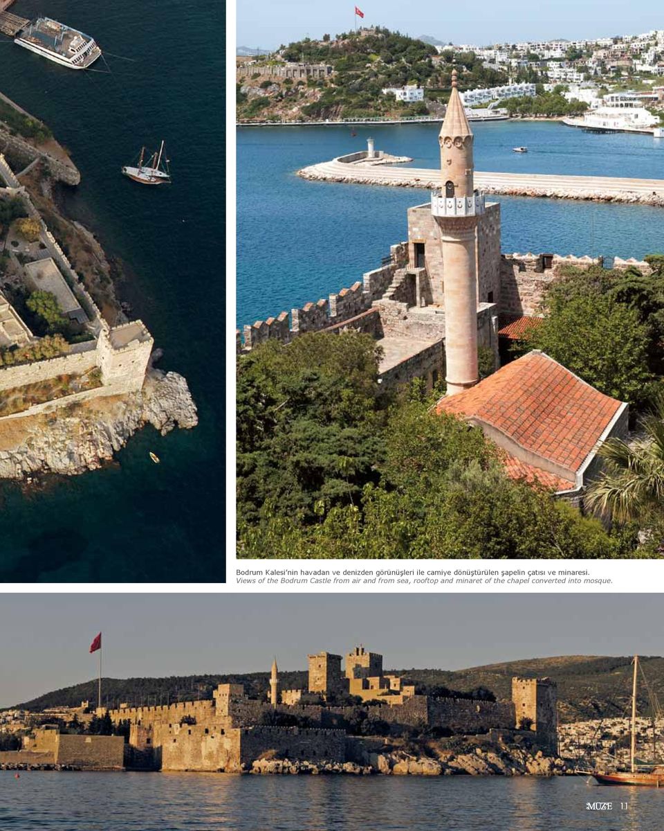 Views of the Bodrum Castle from air and from sea,