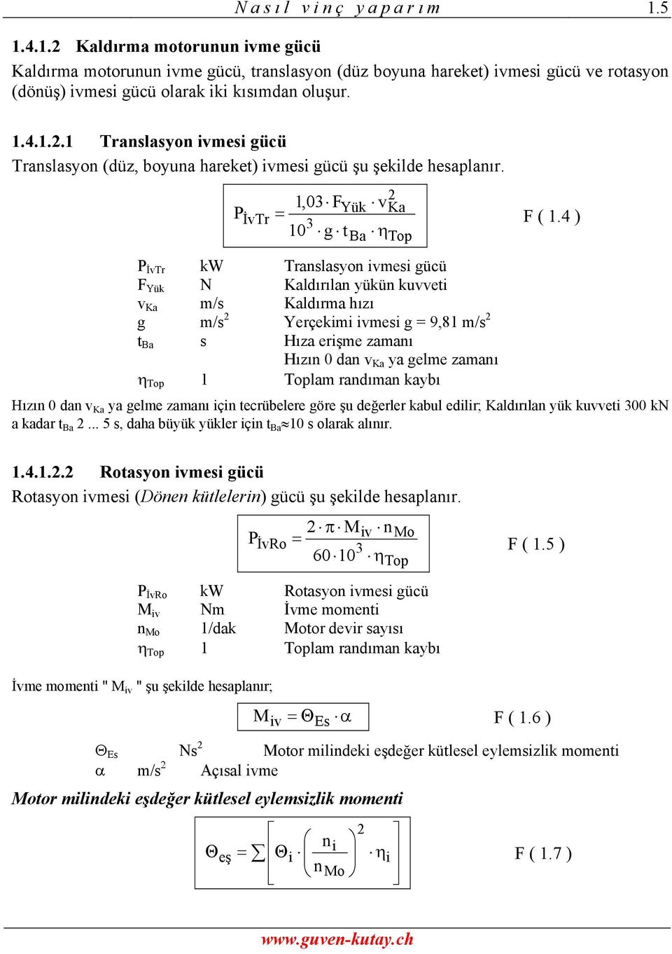 2009 Kasım. KALDIRMA MOTORU a. M. Güven KUTAY a-kaldirma-motoru.doc - PDF  Ücretsiz indirin