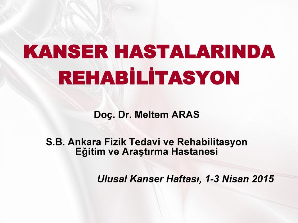 Ankara Fizik Tedavi ve Rehabilitasyon