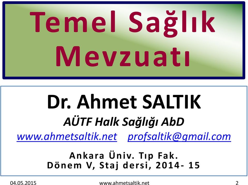ahmetsaltik.net profsaltik@gmail.
