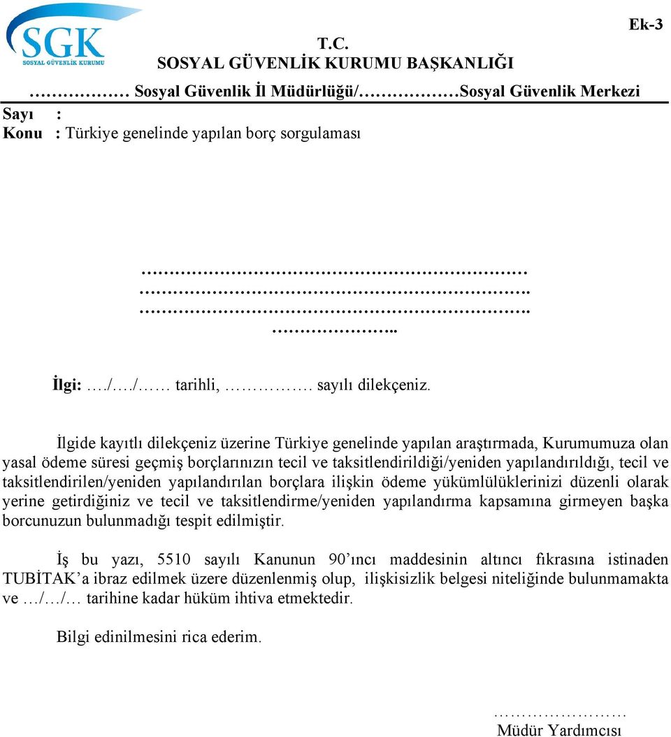 taksitlendirildiği/yeniden yapılandırıldığı, tecil ve taksitlendirilen/yeniden yapılandırılan borçlara ilişkin ödeme yükümlülüklerinizi düzenli