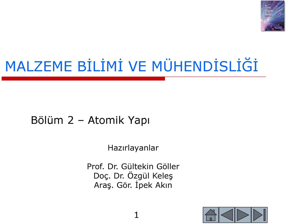 Prof. Dr. Gültekin Göller Doç. Dr. Özgül Keleş Araş.