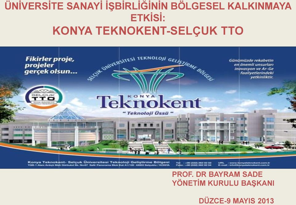 TEKNOKENT-SELÇUK TTO PROF.