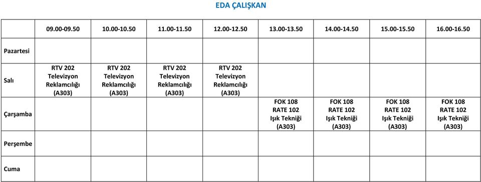 Reklamcılığı FOK 108 RATE 102 Işık Tekniği FOK 108 RATE 102 Işık