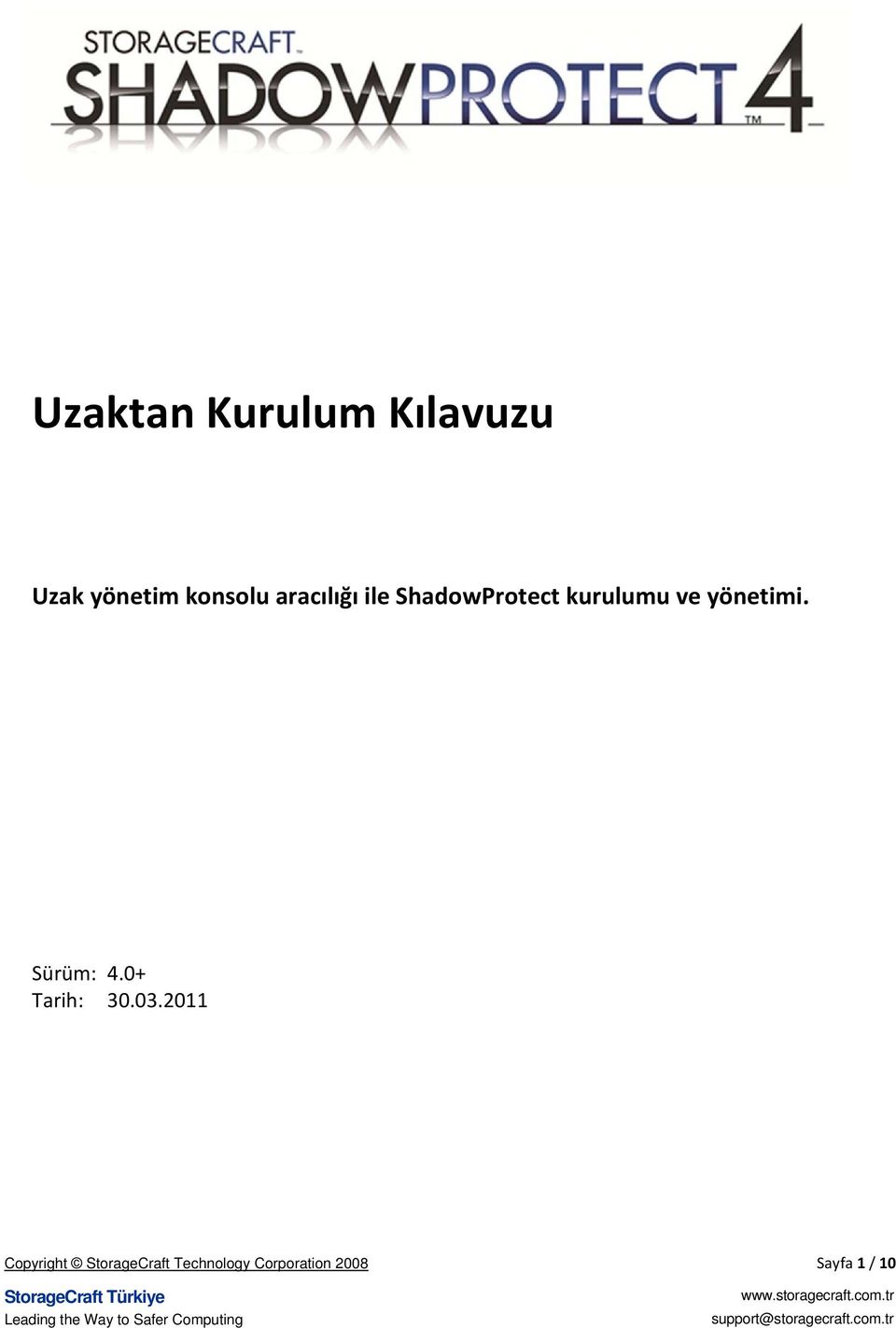 yönetimi. Sürüm: 4.0+ Tarih: 30.03.