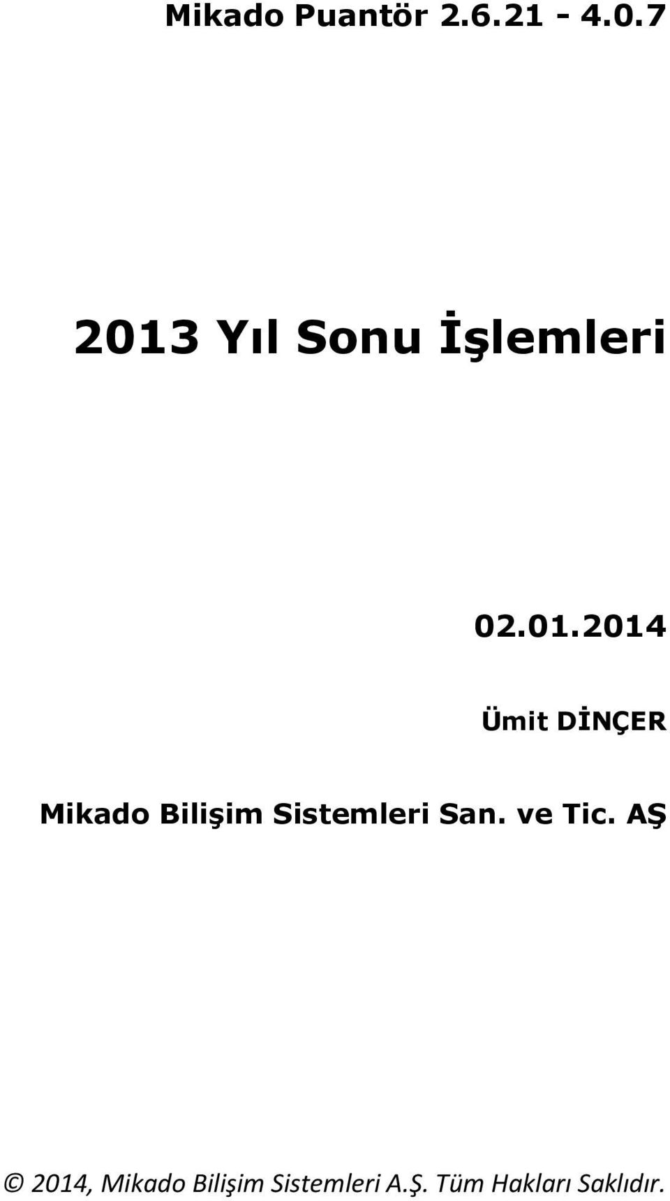 Yıl Sonu İşlemleri 02.01.