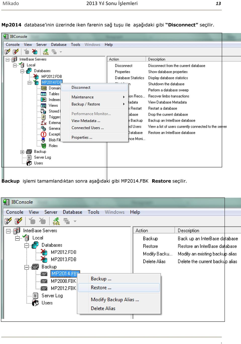 gibi Disconnect seçilir.