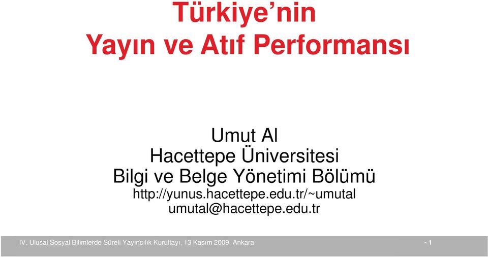 Belge Yönetimi Bölümü http://yunus.