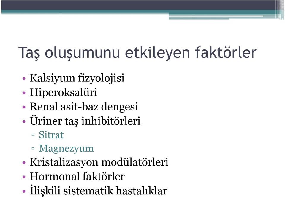 Üriner taş inhibitörleri Sitrat Magnezyum