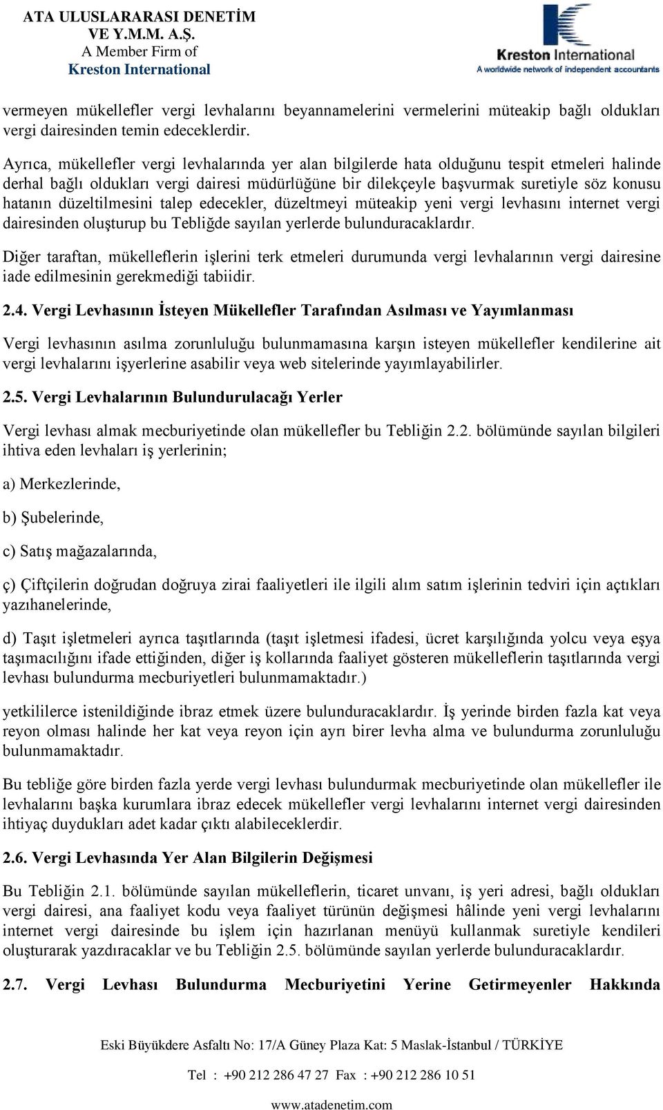 5. Vg Lvh Buuuucğ Vg vh k cuy ük u Tğ 2.2. öüü y g hv vh Ģ y; ) k, ) ġu, c) Ģ ğ, ç) Çç ğu ğuy y g Ģ v ç çk yh, ) TĢ Ģ yc Ģ (Ģ Ģ, üc kģğ ycu vy Ģy Ģcğ ğ, ğ Ģ k y gö ük Ģ vg vh uuu cuy uuk.