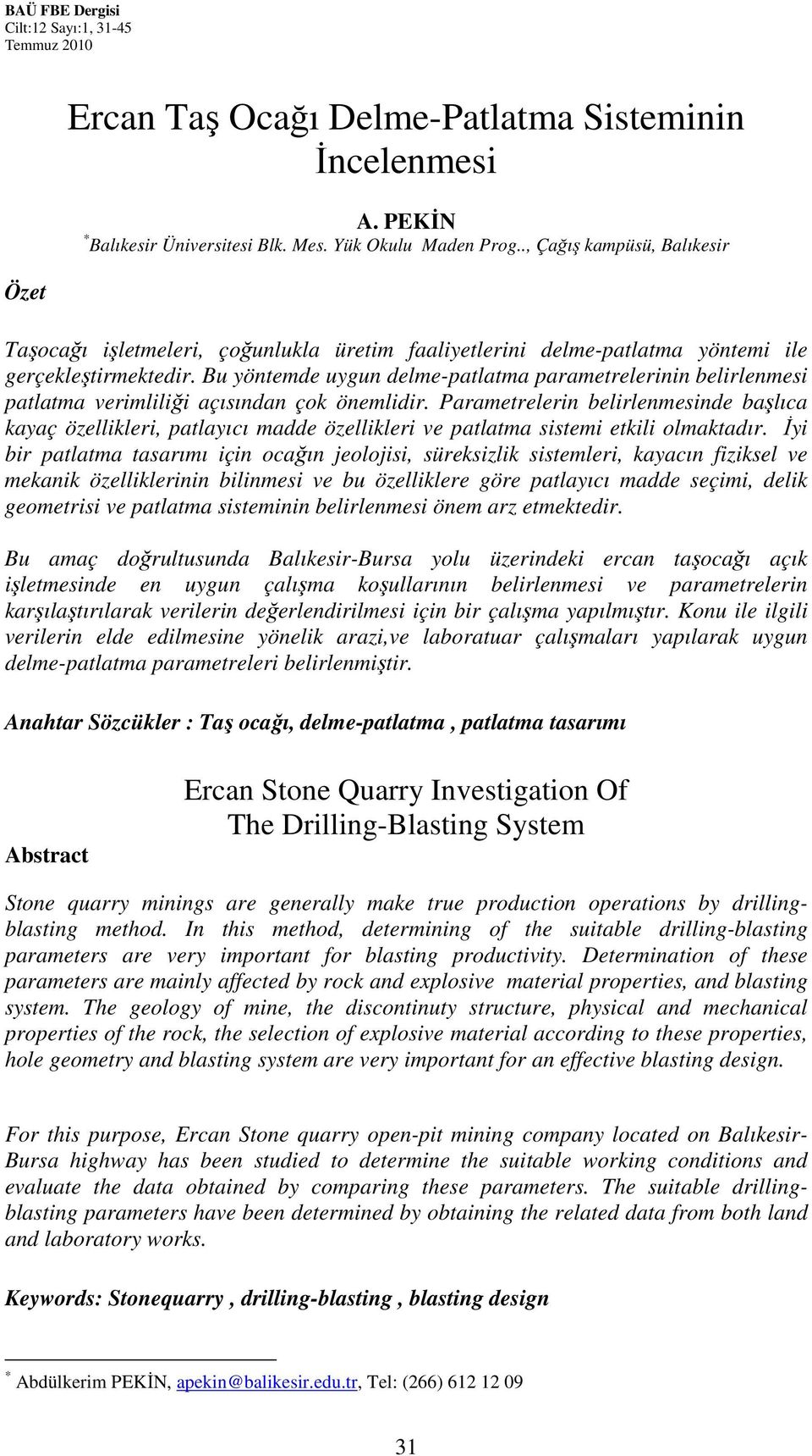 Ercan Taş Ocağı Delme-Patlatma Sisteminin İncelenmesi - PDF Ücretsiz indirin
