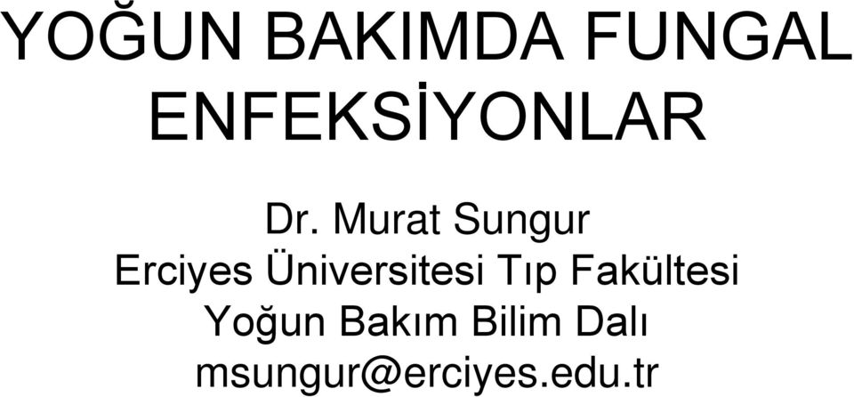 Murat Sungur Erciyes
