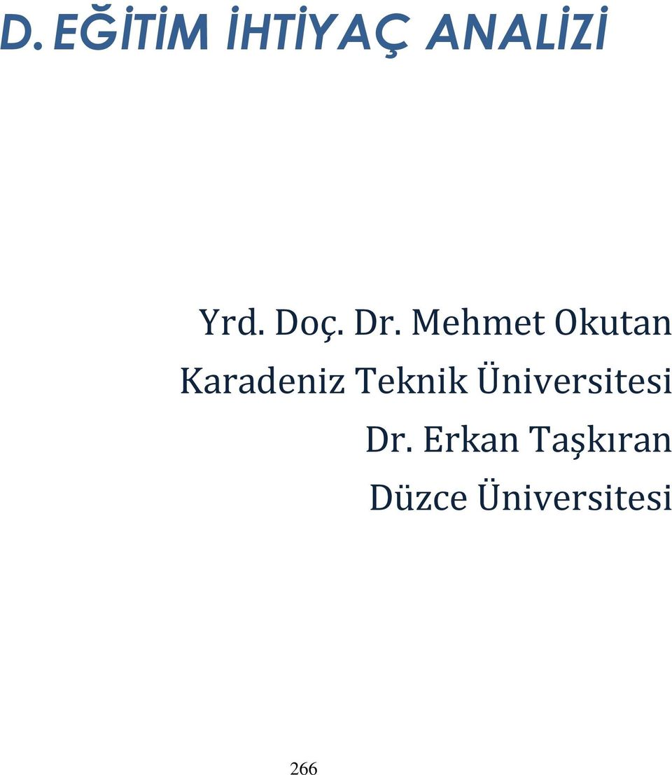 Mehmet Okutan Karadeniz Teknik