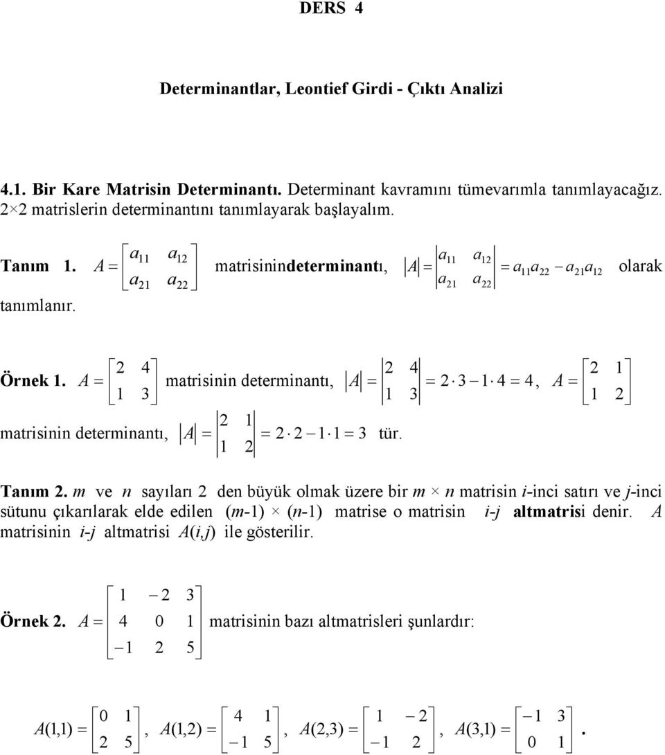 mtrisii determitı mtrisii determitı tür. Tım.