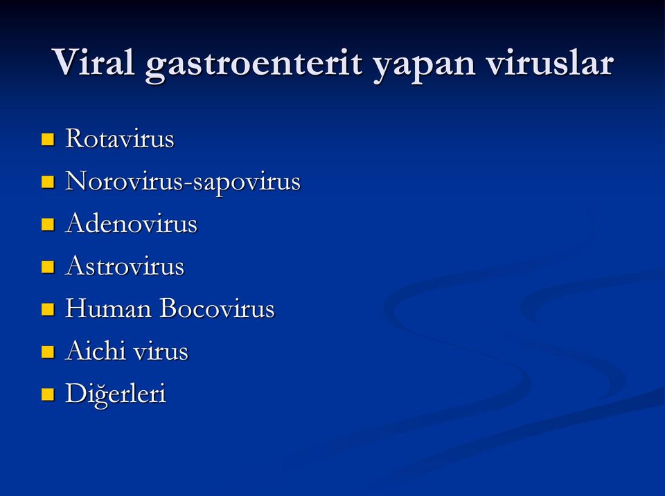 Norovirus-sapovirus Adenovirus