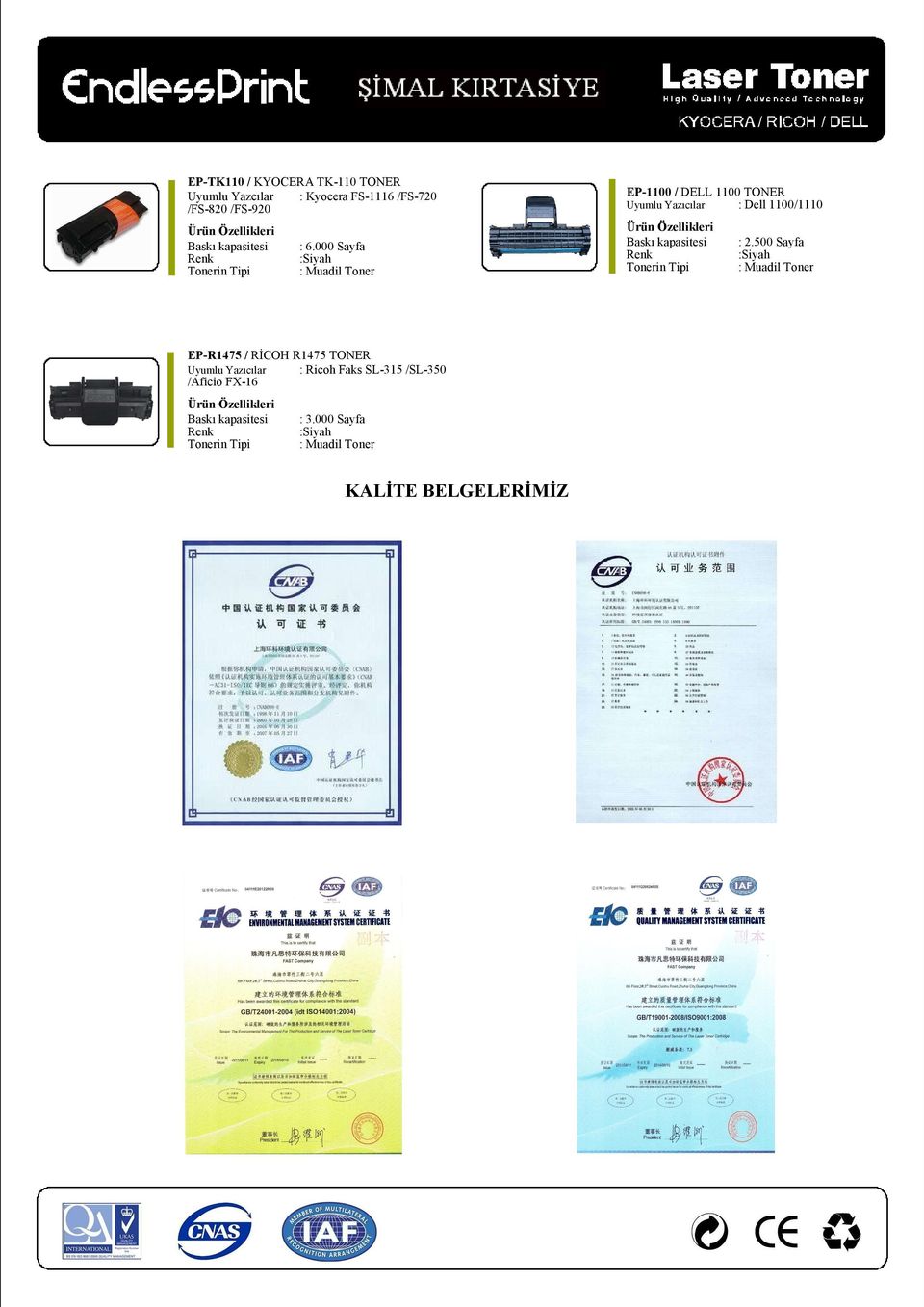 000 Sayfa EP-1100 / DELL 1100 TONER Uyumlu Yazıcılar : Dell