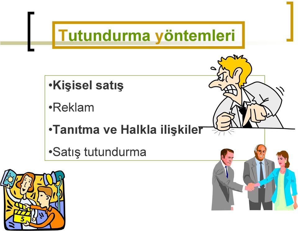 Tanıtma ve Halkla