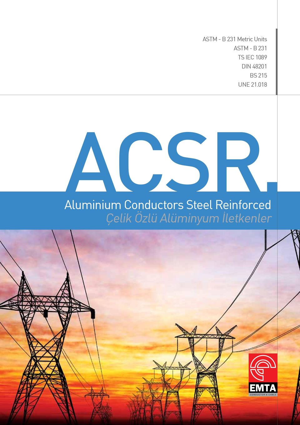 Aluminium Conductors Reinforced Özlü