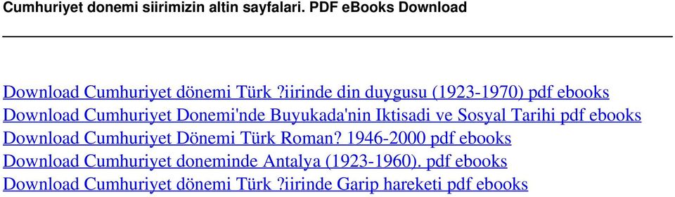 iirinde din duygusu (1923-1970) pdf ebooks Download Cumhuriyet Donemi'nde Buyukada'nin Iktisadi ve Sosyal