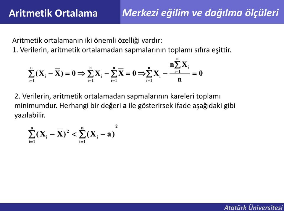 i1 X i i1 ( Xi X) 0 Xi X 0 Xi 0 i1 i1 i1 2.