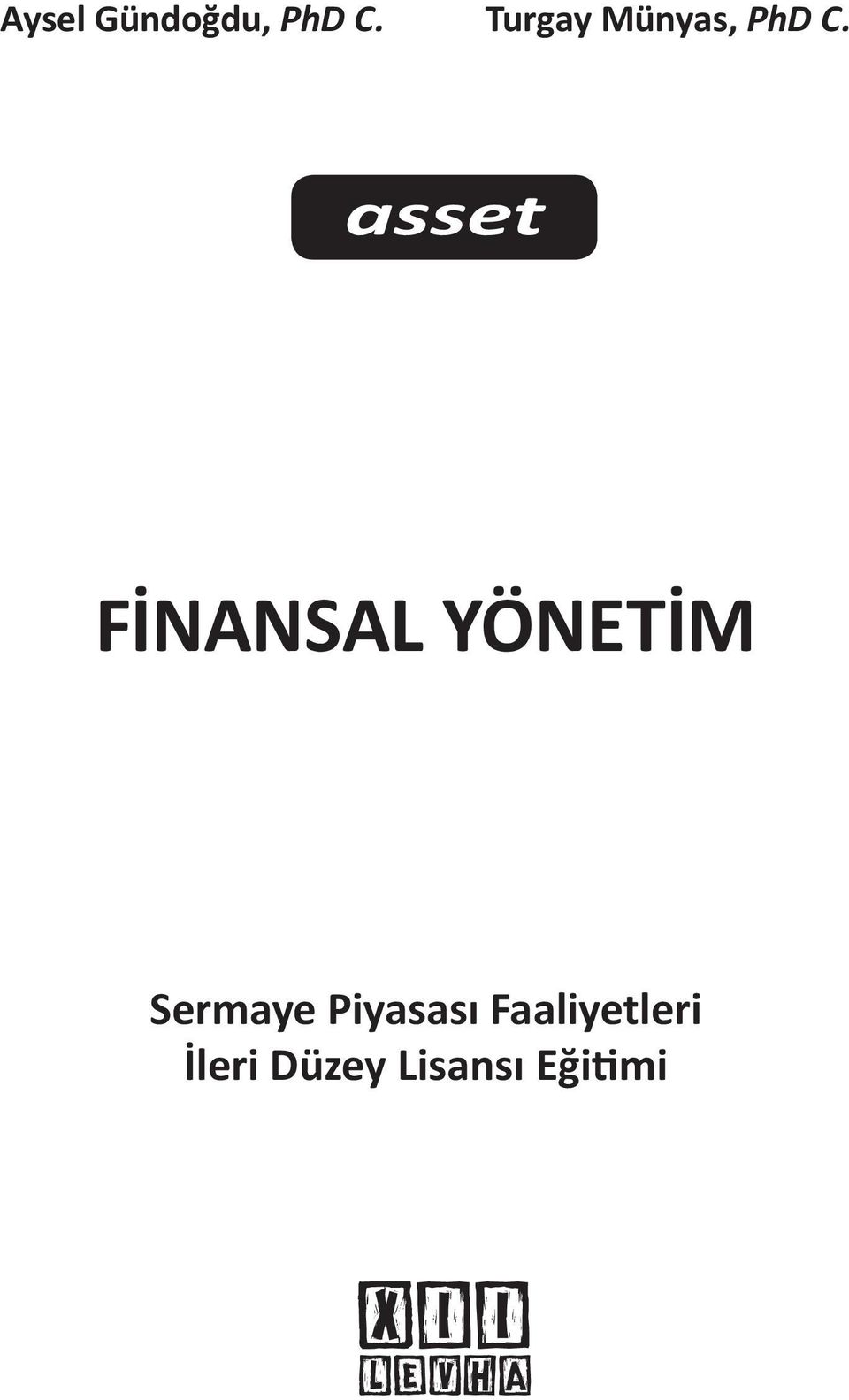 asset FİNANSAL YÖNETİM Sermaye