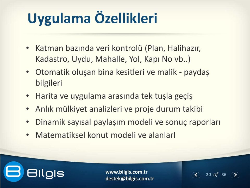 .) Otomatik oluşan bina kesitleri ve malik - paydaş bilgileri Harita ve uygulama arasında tek