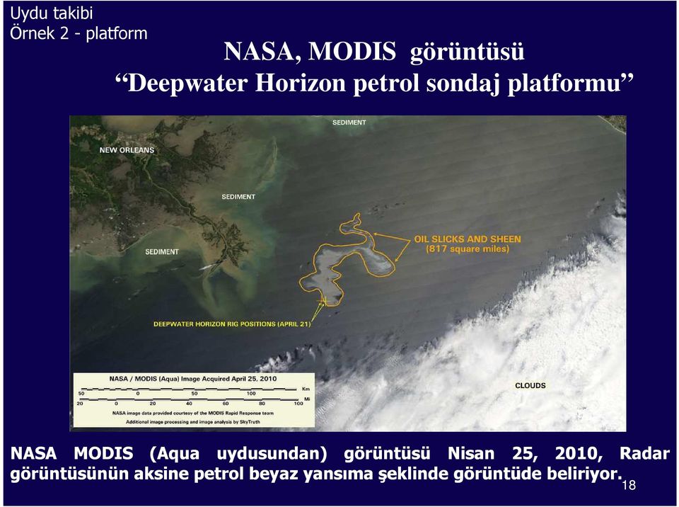 (Aqua uydusundan) görüntüsü Nisan 25, 2010, Radar
