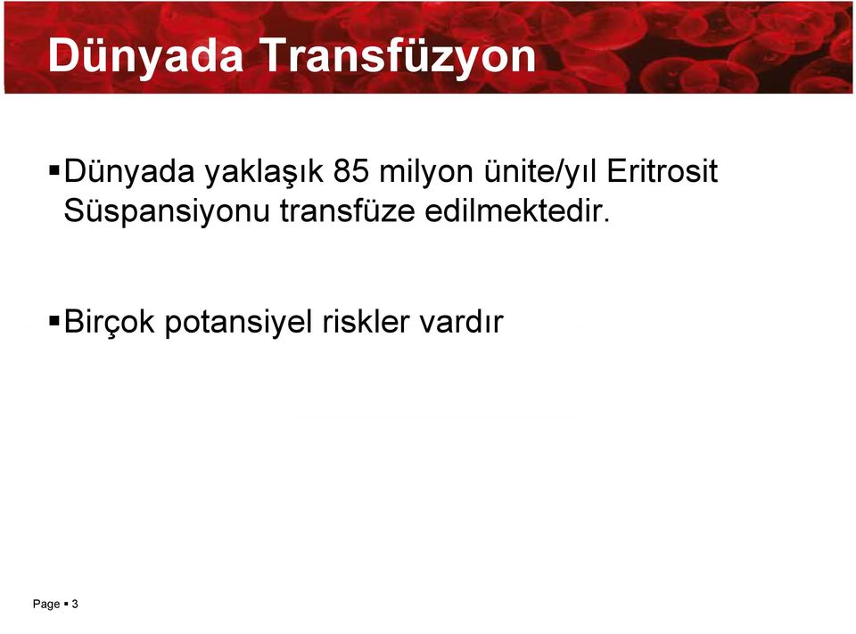 Eritrosit Süspansiyonu transfüze