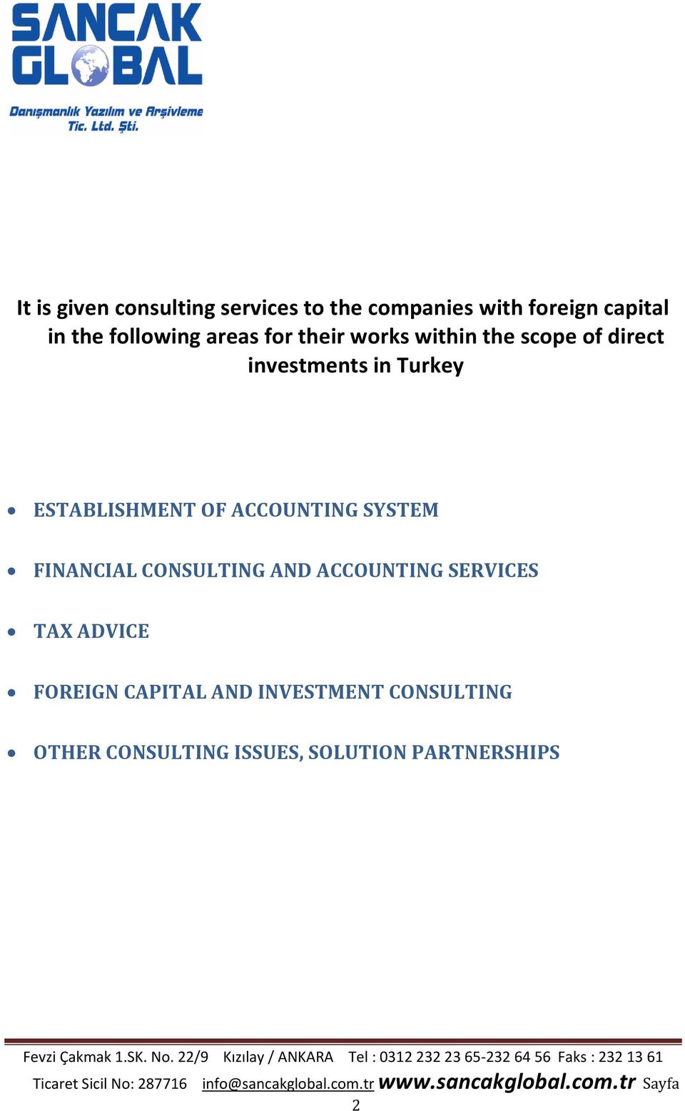 ESTABLISHMENT OF ACCOUNTING SYSTEM FINANCIAL CONSULTING AND ACCOUNTING SERVICES TAX