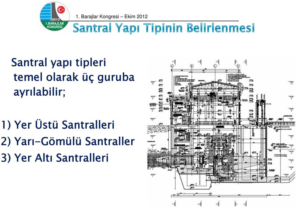 Yer Üstü Santralleri 2)