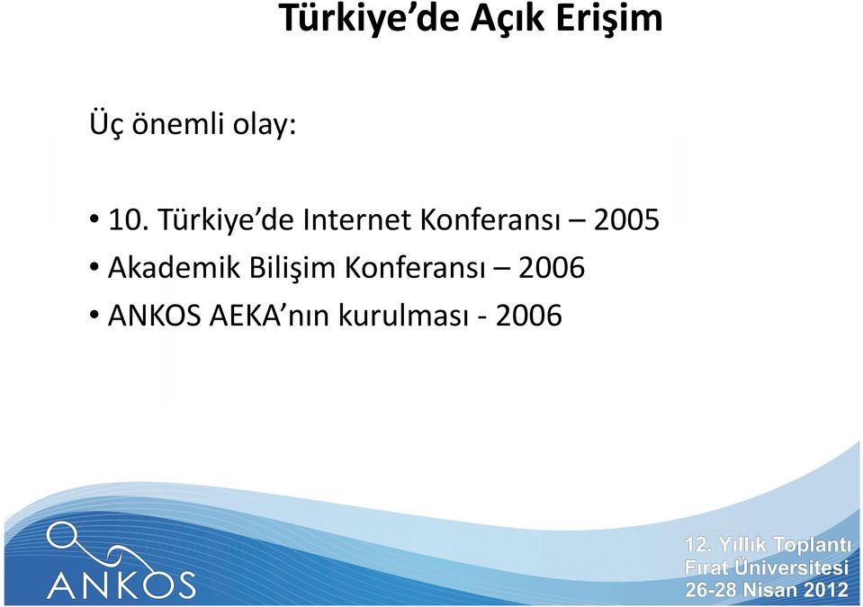 Türkiye de Internet Konferansı 2005