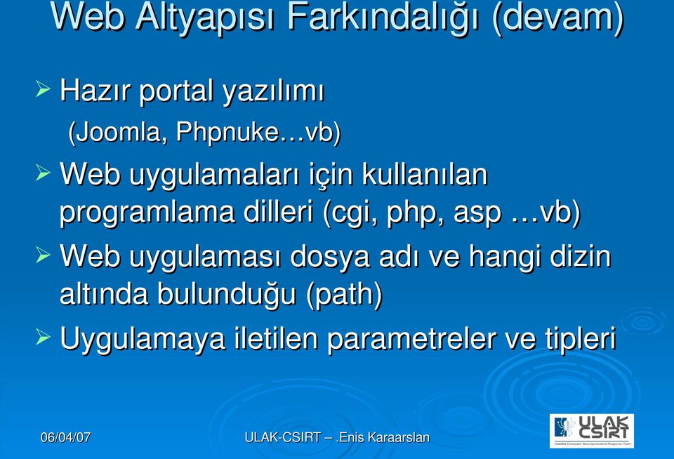 programlama dilleri (cgi, php, asp vb) Web uygulaması dosya adı