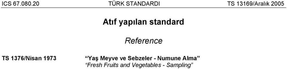 yapılan standard Reference TS 1376/Nisan