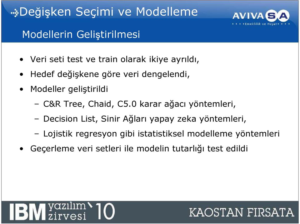 0 karar ağacı yöntemleri, Decision List, Sinir Ağları yapay zeka yöntemleri, Lojistik