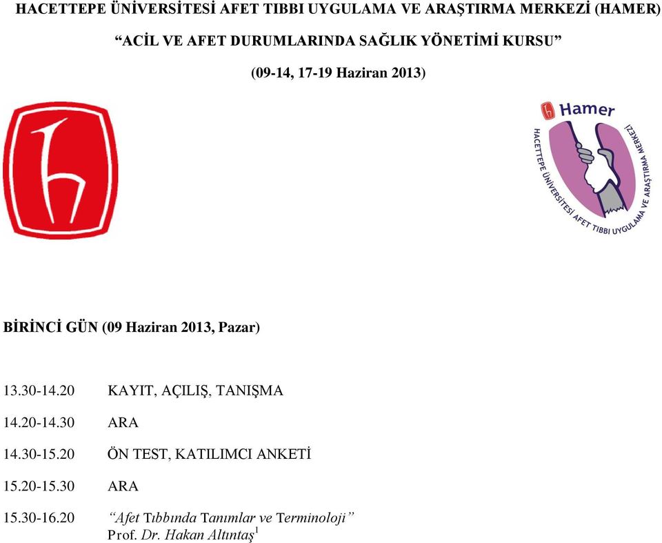 20 ÖN TEST, KATILIMCI ANKETİ 15.30-16.