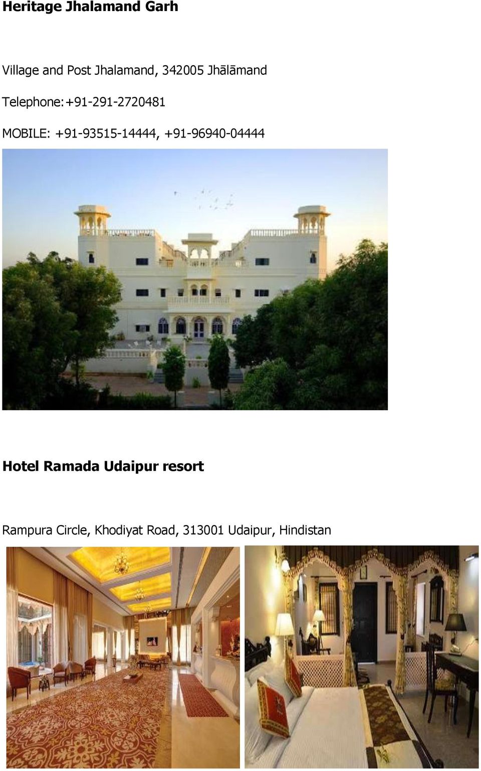 +91-93515-14444, +91-96940-04444 Hotel Ramada Udaipur