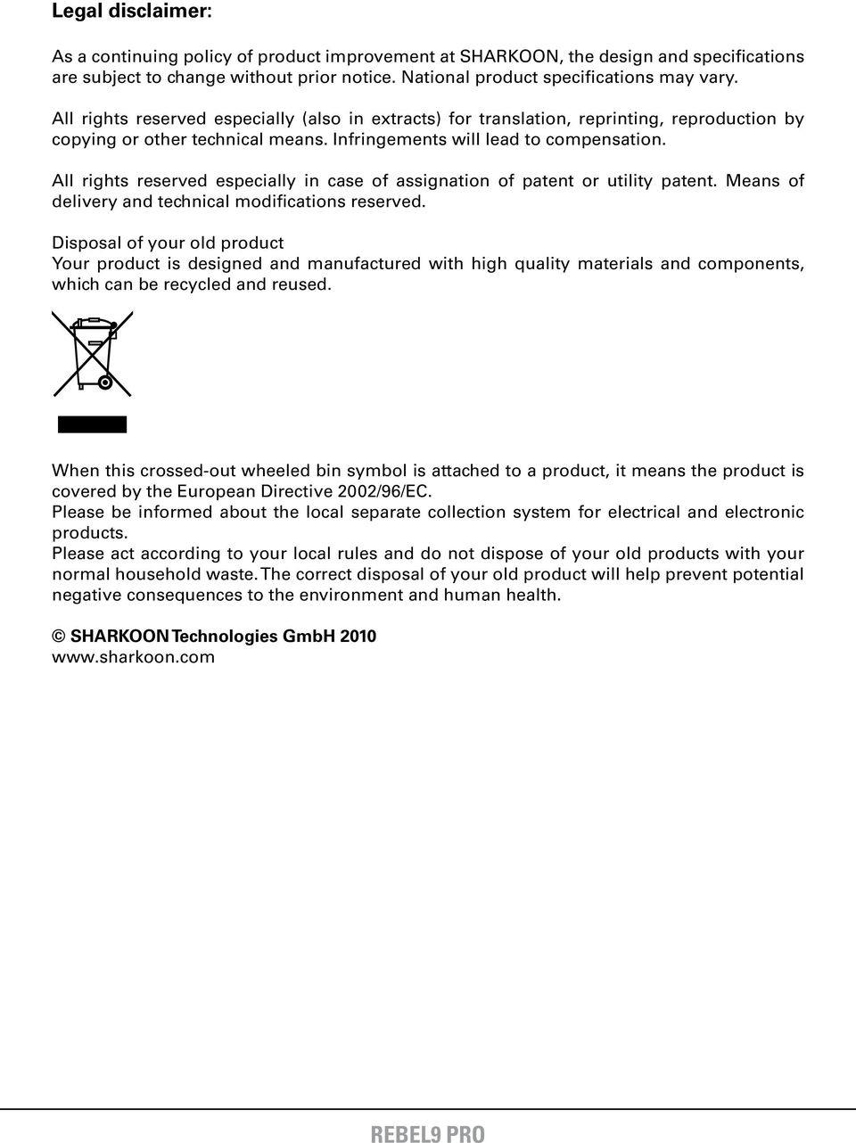 ll rights reserved especially in case of assignation of patent or utility patent. Means of delivery and technical modifications reserved.