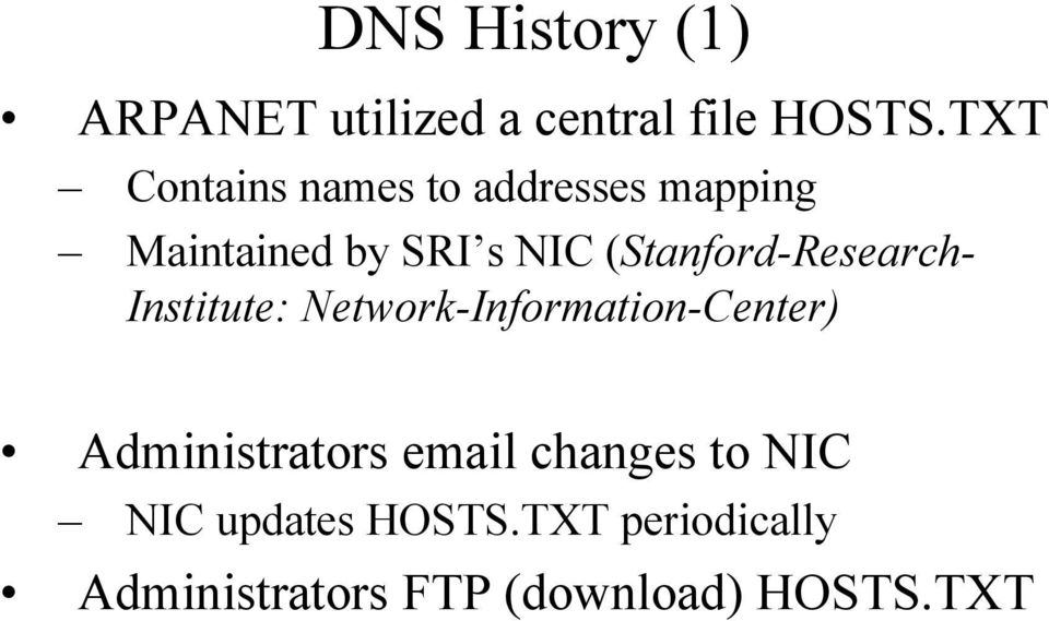 (Stanford-Research- Institute: Network-Information-Center)