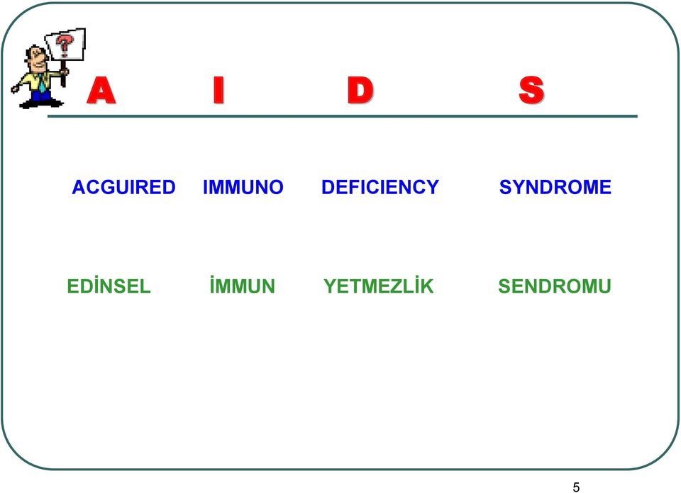 SYNDROME EDİNSEL