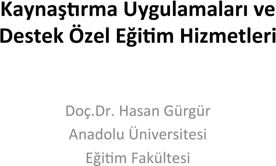 Doç.Dr.