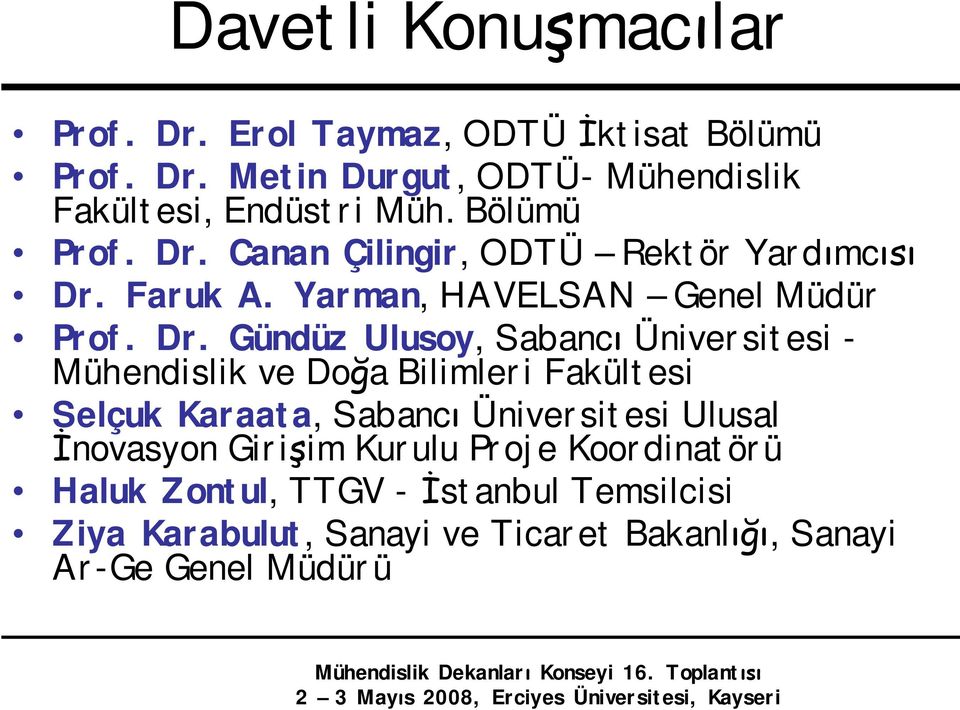 Canan Çilingir, ODTÜ Rektör Yardımcısı Dr.