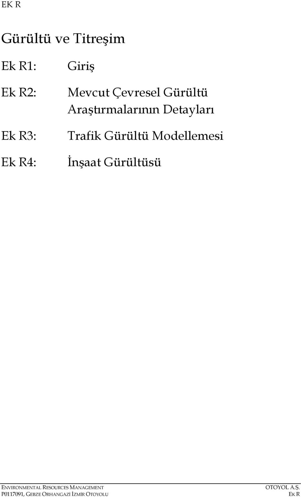 Gürültü Modellemesi İnşaat Gürültüsü ENVIRONMENTAL RESOURCES