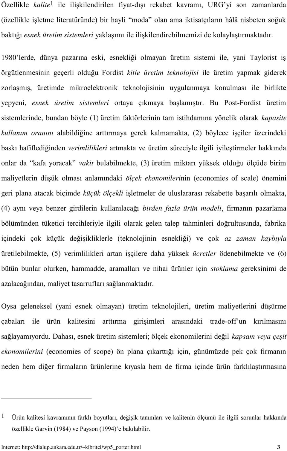 &&% #8$ &! " birden fazla ürün modeli% ' &!!"!% '&!!" #4 "$ ücretler ödenebilmekte ve (6) & & %!!% stoklama gereksinimi de "!%'"! &!!<'' "!2%.